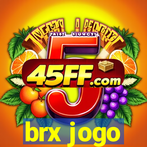 brx jogo